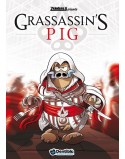 GRASSASSIN'S PIG (VOLUME UNICO)