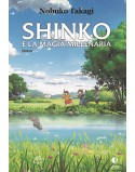SHINKO E LA MAGIA MILLENARIA (ROMANZO )