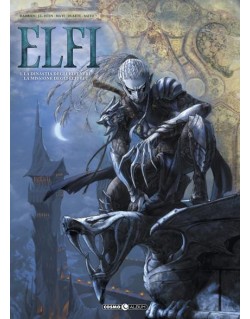 ELFI n.3 la dinastia degli elfi neri la missione degli elfi blu