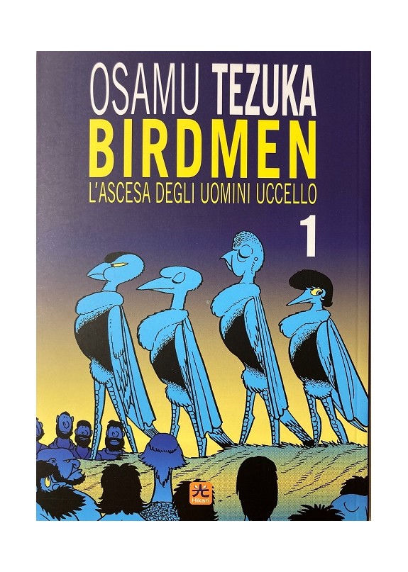 BIRDMEN - L'ASCESA DEGLI UOMINI UCCELLO N.1
